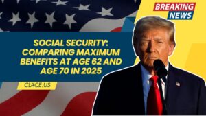 Social Security: Comparing Maximum Benefits at Age 62 and Age 70 in 2025