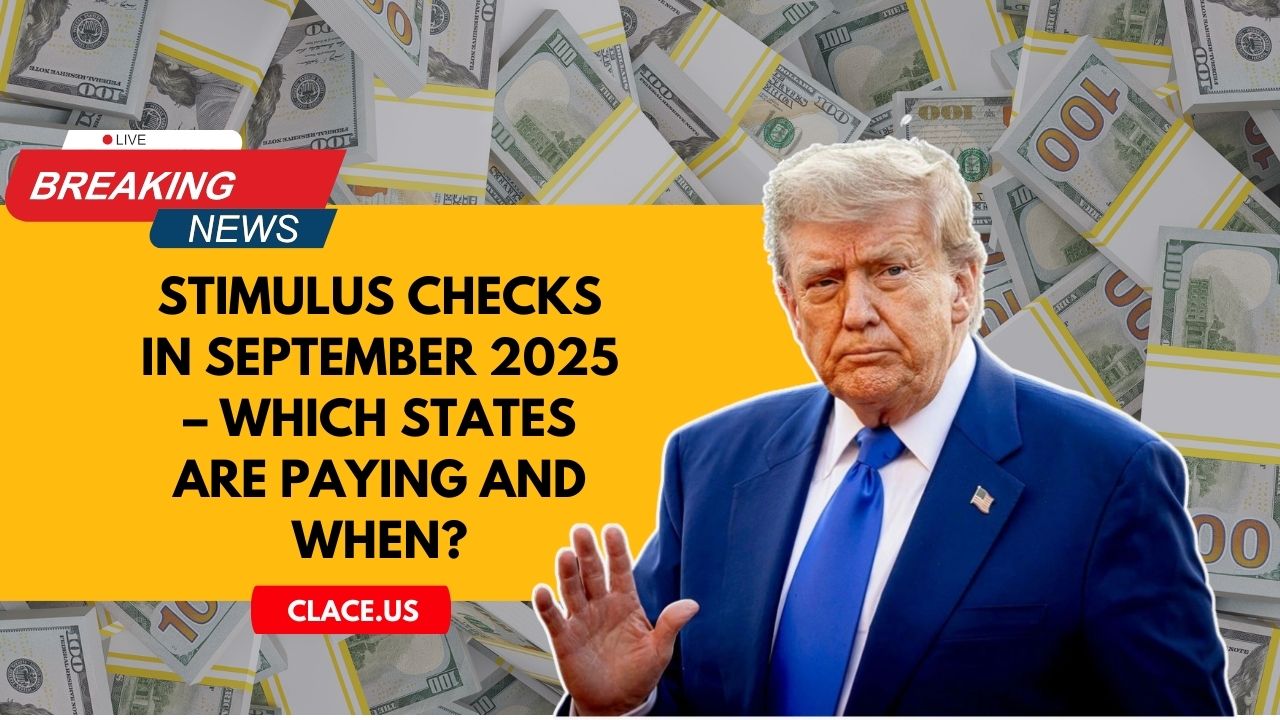Stimulus Checks In September 2025 – Which States Are Paying And When?