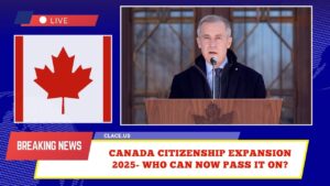Canada Citizenship Expansion 2025- Who Can Now Pass It On